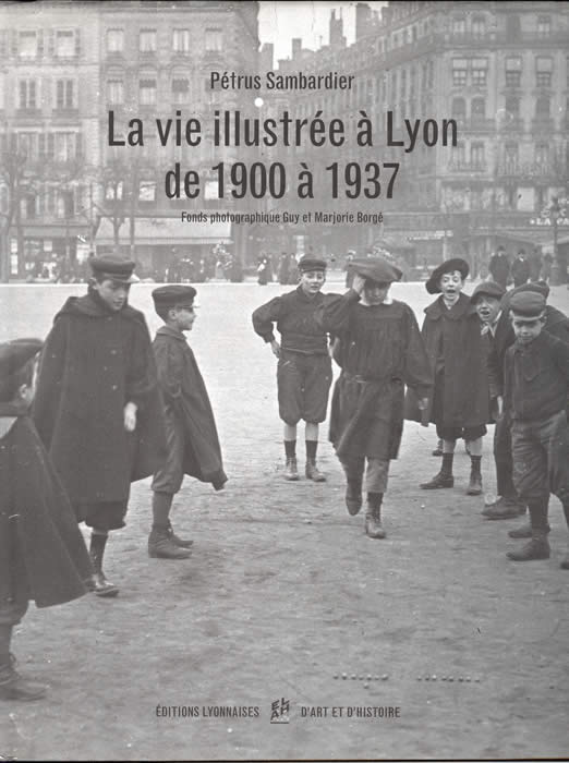 Vie illustrée à Lyon