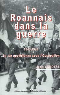 Roannais dans la guerre